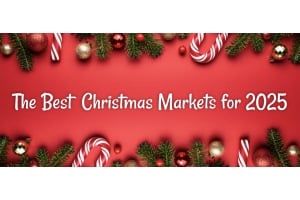 The Best Christmas Markets For 2025